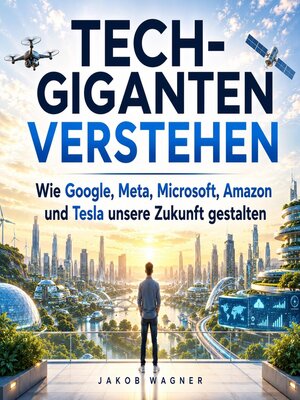 cover image of Tech-Giganten verstehen